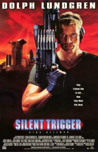 Silent Trigger (1996) – Russell Mulcahy’s...